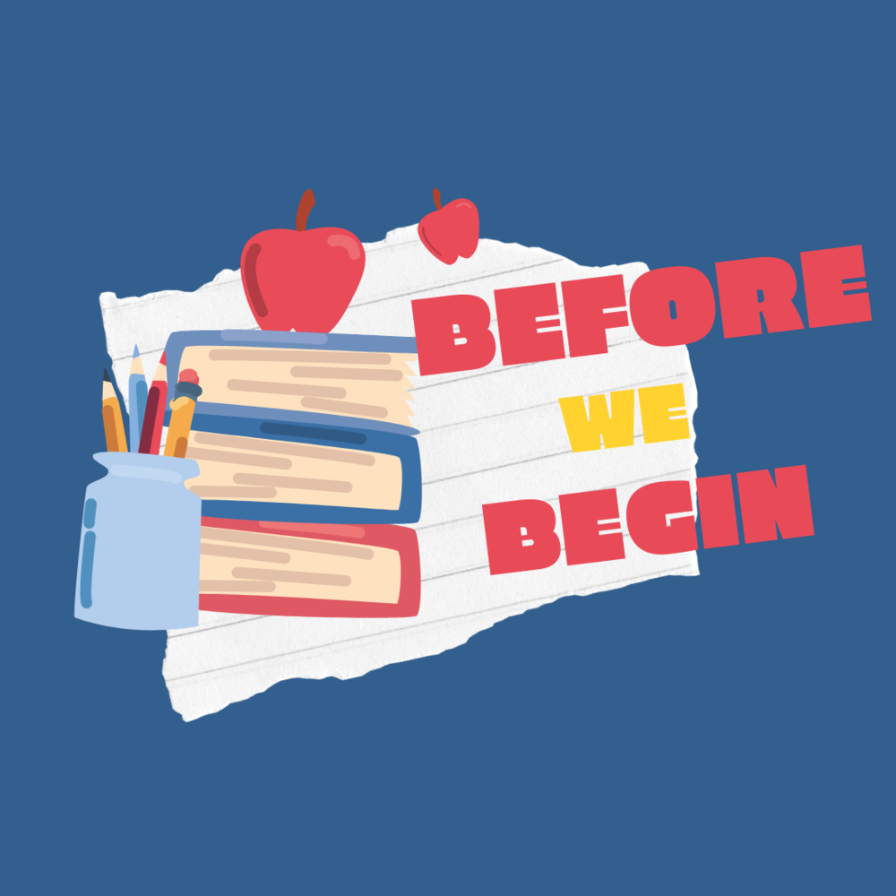 Before We Begin Text. Blue background with books, an apple, pencils and paper