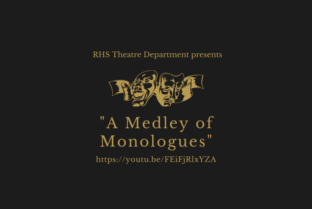 "A Medley of Monologues"