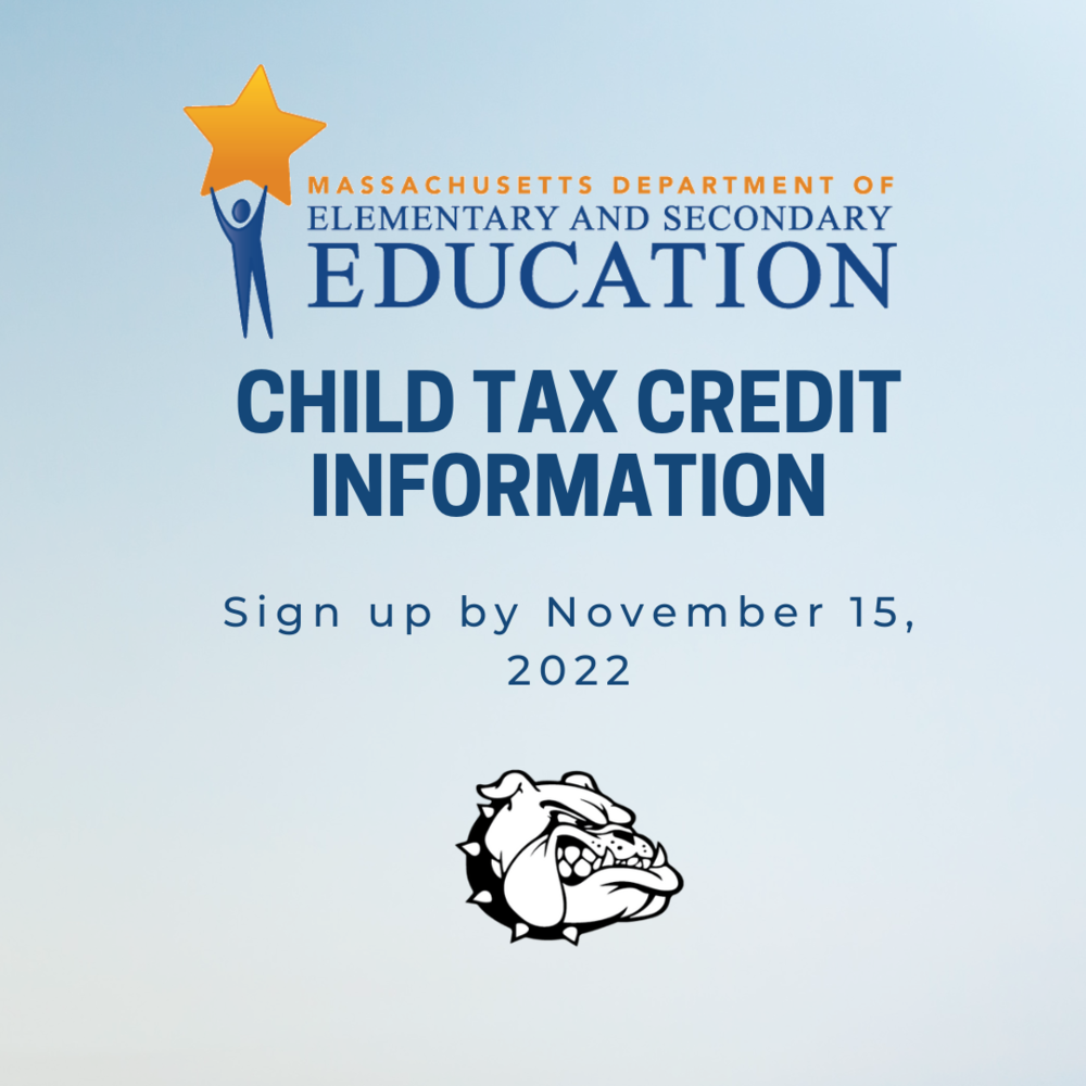 light blue background with DESE emblem, rockland bulldog and text that says child tax credit information sign up by november 15