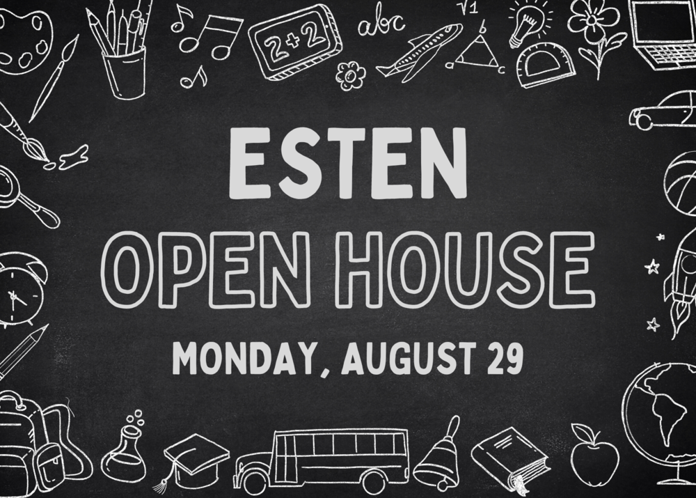 Esten Open House text surrounded by school supplies on a chalkboard background