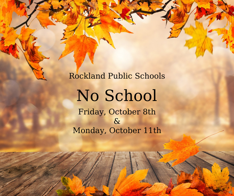 No School October 8th & 12th