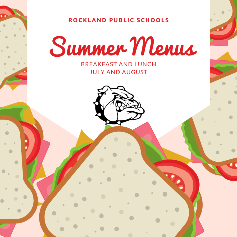 July And August Menus John W Rogers Middle School