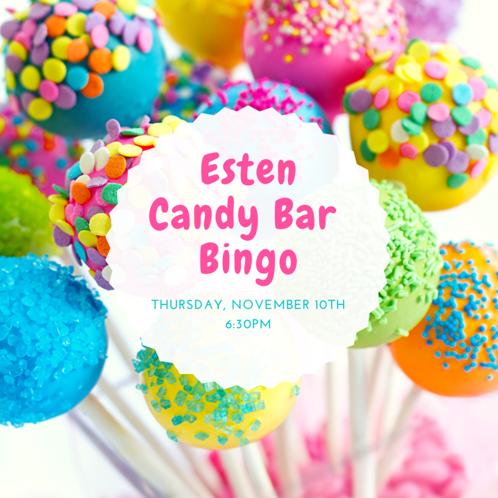 esten candy bar bingo thursday november 10th at 6:30pm. cake pops in a variety of colors