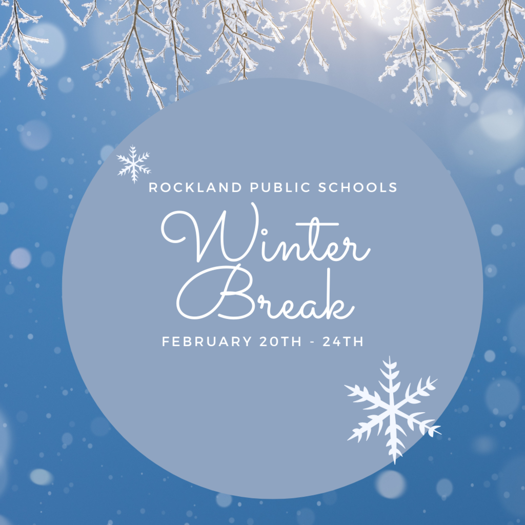 Winter Break: February 20th - February 24th