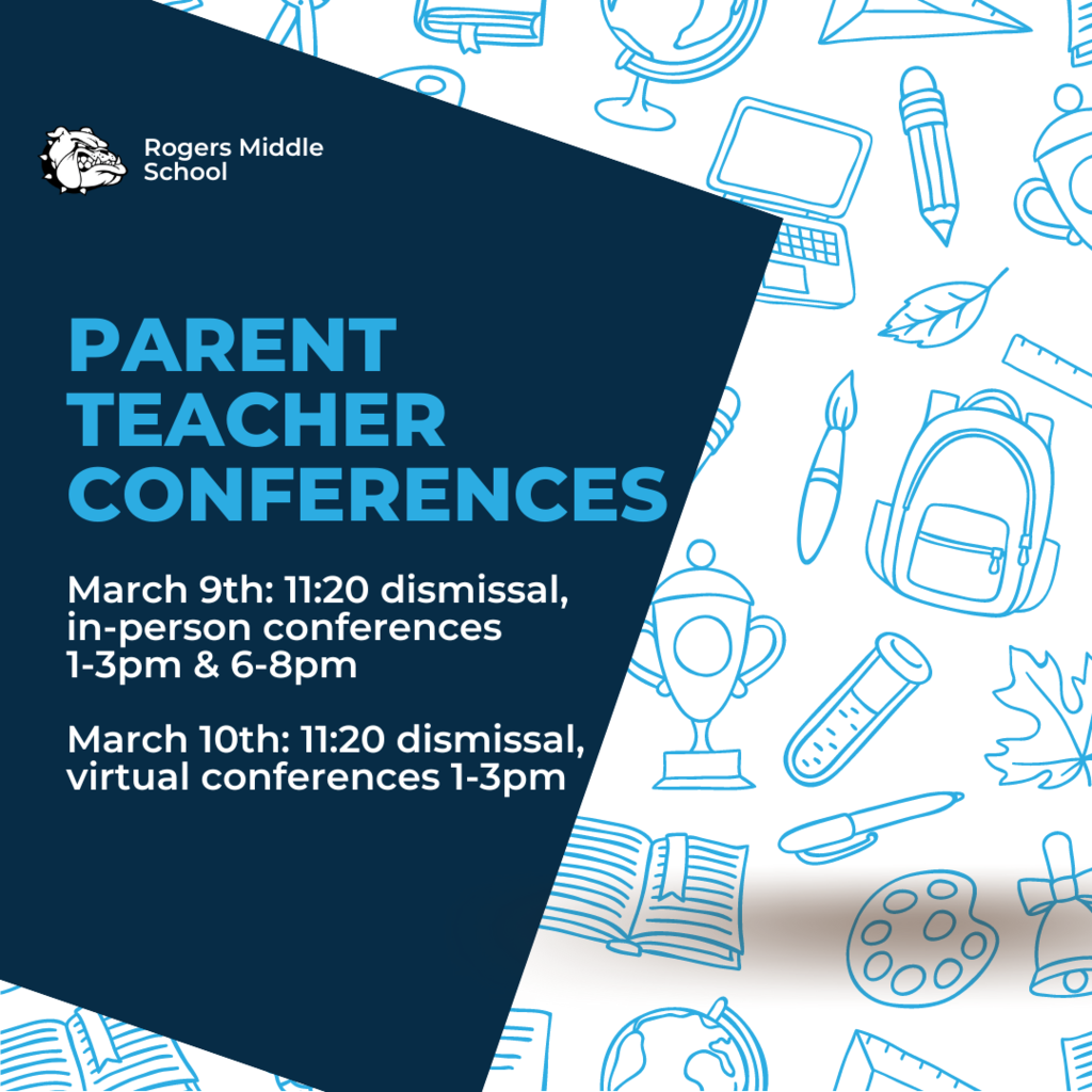 Parent Teacher Conferences & ERD 3/9 & 3/10